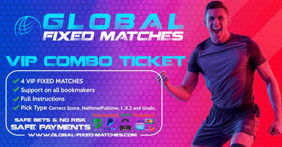 Vip Combo Fixed Matches